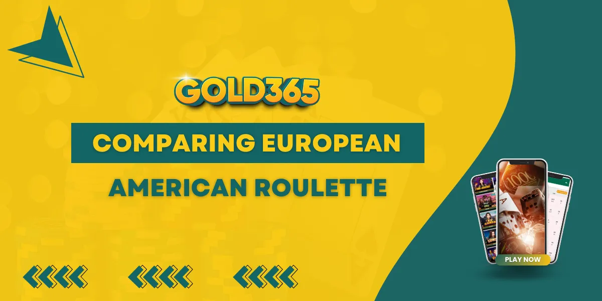 comparing european and american roulette